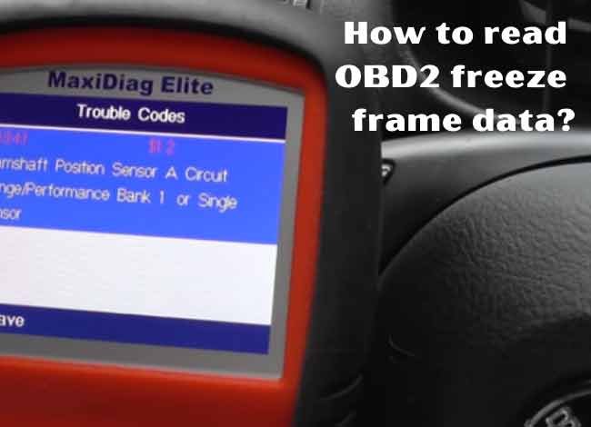 How to read OBD2 freeze frame data