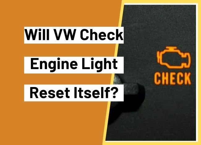 Will Volkswagen (VW) Check Engine Light Reset Itself